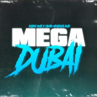 Mega Dubai