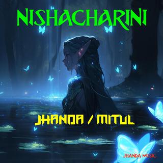 Nishacharini