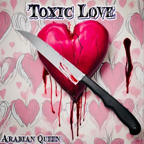 Toxic Love | Boomplay Music