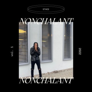 Nonchalant lyrics | Boomplay Music