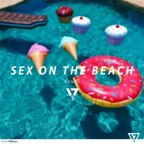 Sex On the Beach | Boomplay Music