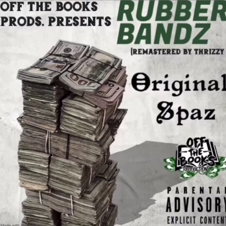 Rubba' Bandz | Boomplay Music