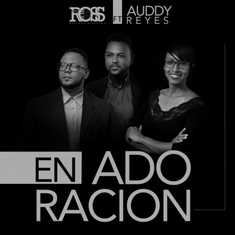 En Adoración ft. Auddy Reyes