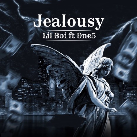 Jealousy ft. One5 | Boomplay Music