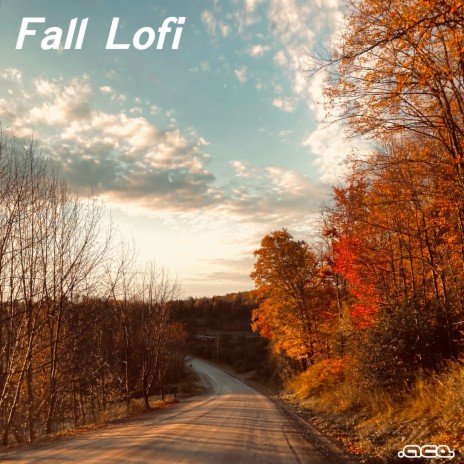 Fall Lofi | Boomplay Music