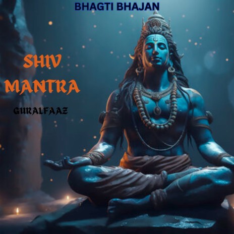 Om Namah Shivay (Shiv Mantra) | Boomplay Music