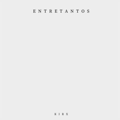 Entretantos | Boomplay Music