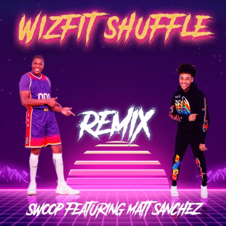 Wiz Fit Shuffle ft. Matt Sanchez | Boomplay Music