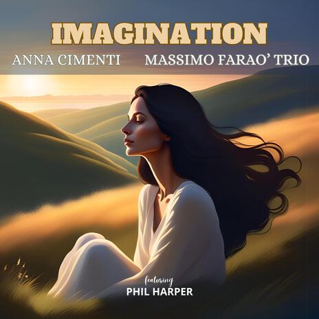 Imagination (feat. Phil Harper) | Boomplay Music