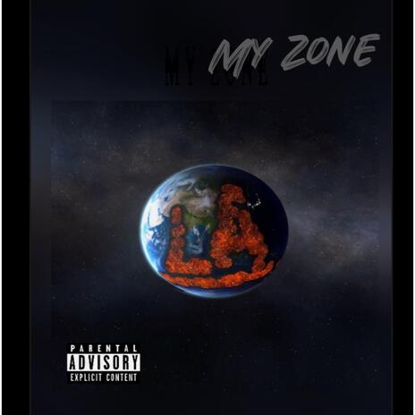 My Zone | Boomplay Music