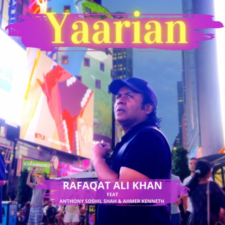 Yaarian (feat. Anthony Soshil Shah & Ahmer Kenneth) | Boomplay Music