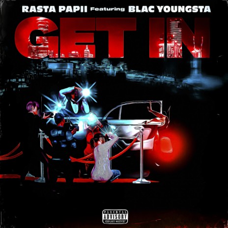 Get In (feat. Blac Youngsta) | Boomplay Music