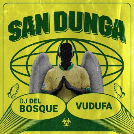 San Dunga ft. DJ del Bosque | Boomplay Music