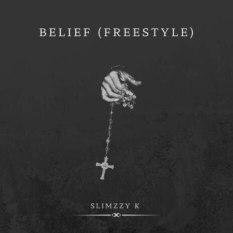 Belief (Freestyle) | Boomplay Music