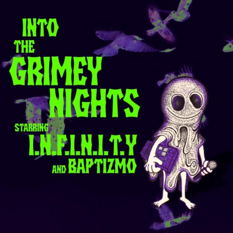 Grimey Nights ft. BAPTIZMO