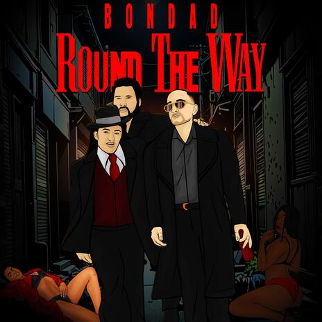 Round The Way