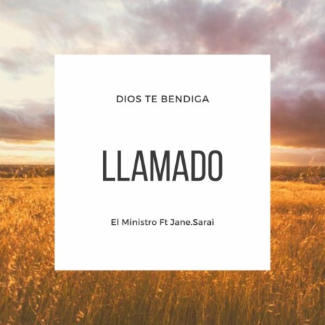 Llamado ft. Jane.Sarai | Boomplay Music