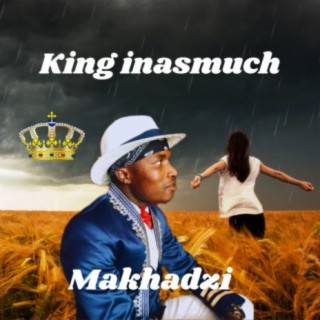 King Inasmuch