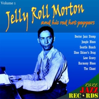 Jelly Roll Morton and His Red Hot Peppers