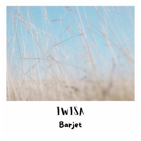 Iwisa | Boomplay Music