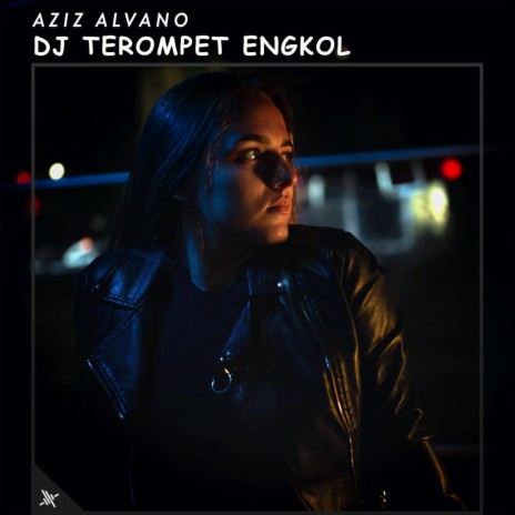 DJ Terompet Engkol