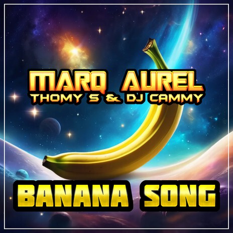 Banana Song ft. Thomy S. & DJ Cammy | Boomplay Music