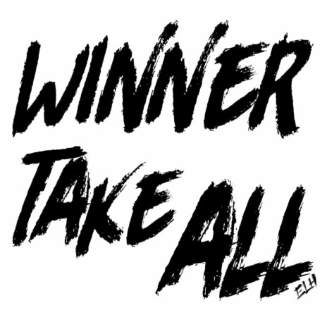 Winner Take All | Boomplay Music