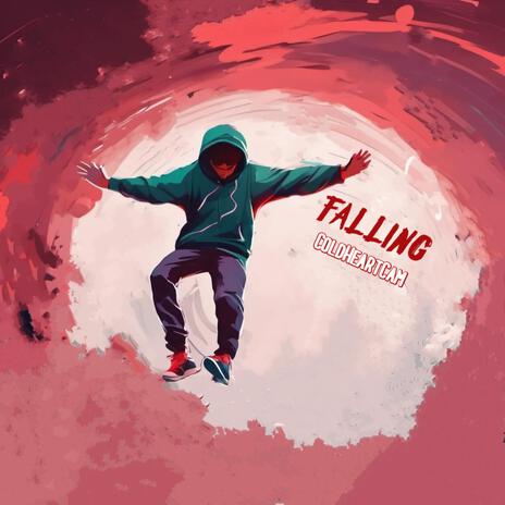 Falling | Boomplay Music