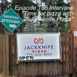 Episode 188 Interview "Time for pizza with Jackknife Pizza"
