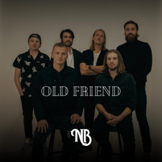 Old Friend lyrics | Boomplay Music