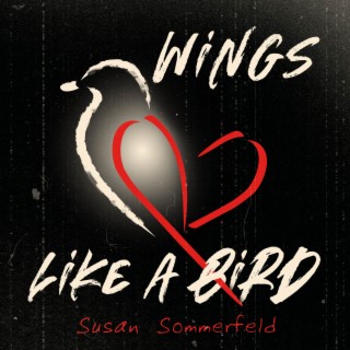 Wings Like a Bird (Studio version)