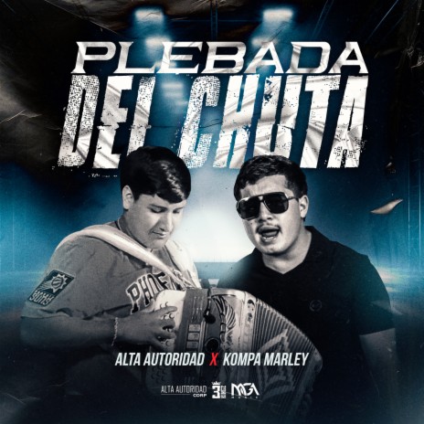 PLEBADA DEL CHUTA ft. Kompa Marley