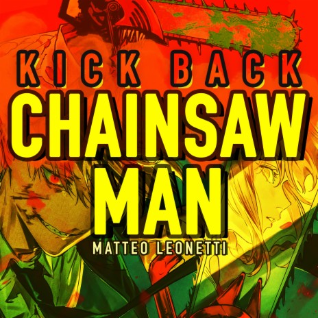 Kick Back (Chainsaw Man) | Boomplay Music