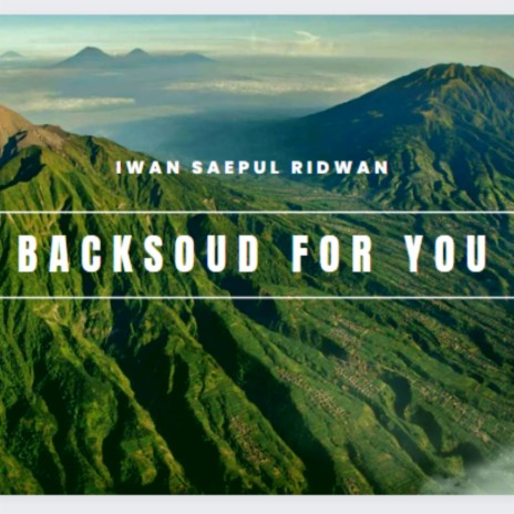 Backsound for You | Boomplay Music