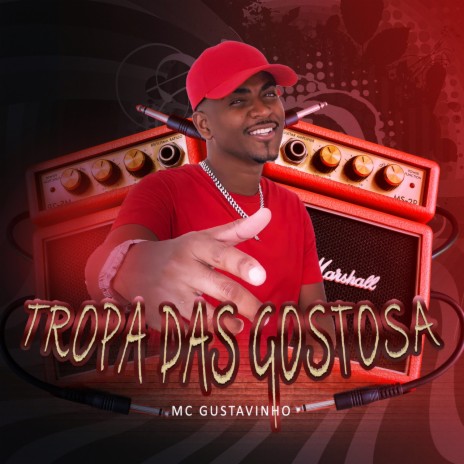 Tropa Das Gostosa | Boomplay Music