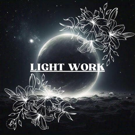 LIGHT WORK | Boomplay Music