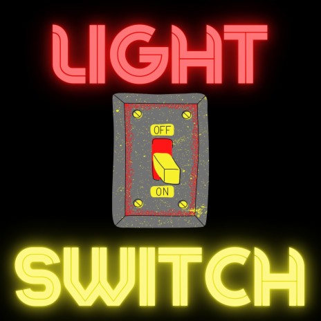 Light Switch | Boomplay Music