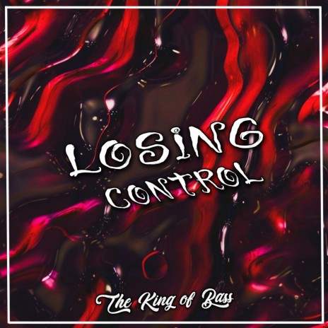 Losing Control | Boomplay Music