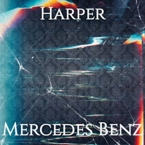 Mercedes Benz | Boomplay Music
