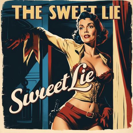 La Dulce Mentira (The Sweet Lie) | Boomplay Music