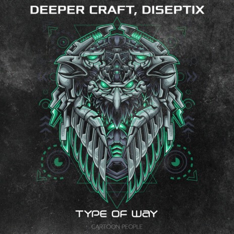 Type of Way (Extended Mix) ft. Diseptix