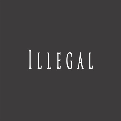 Illegal ft. Markezi | Boomplay Music