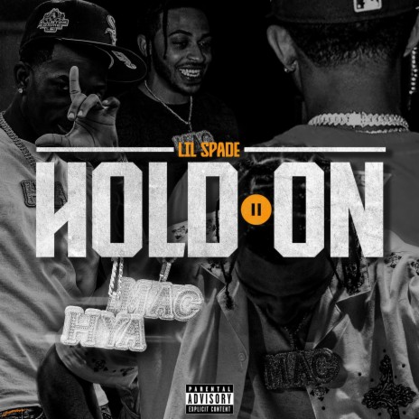 Hold On ft. Saucegod’MAC | Boomplay Music