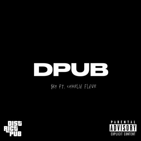 DPUB ft. Charlie Fleur | Boomplay Music