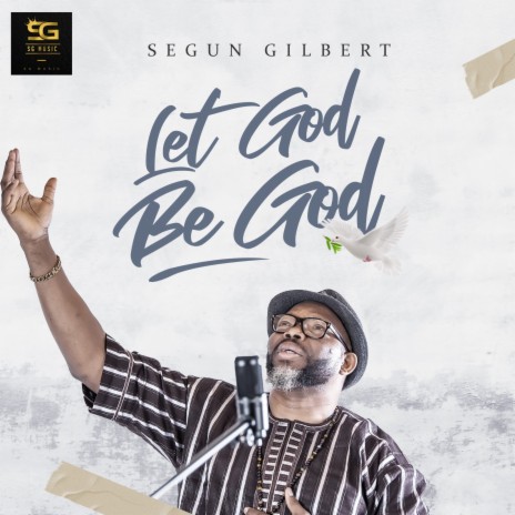 Let God Be God | Boomplay Music