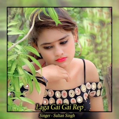 Laga Gai Gai Rep | Boomplay Music