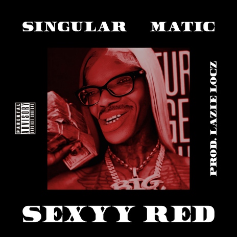 Sexyy Red ft. Matic | Boomplay Music