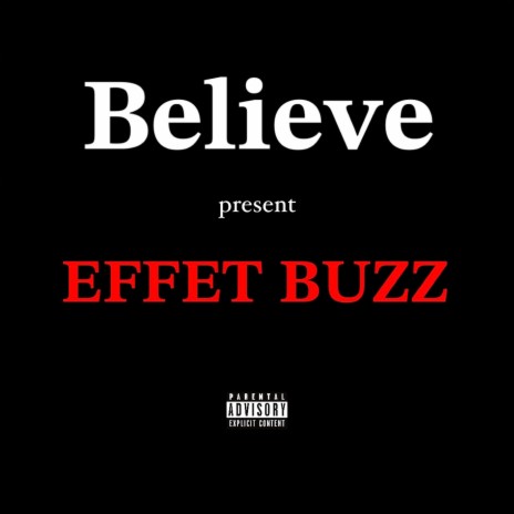 Effet Buzz | Boomplay Music
