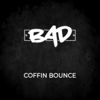 Coffin Bounce
