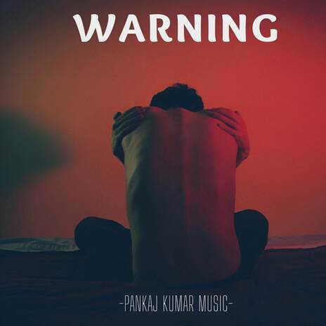 Warning | Boomplay Music